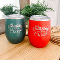 Christmas Wine Tumbler ("Glass of Cheer")