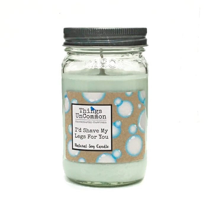 I'd Shave My Legs for You Modern Mason Candle